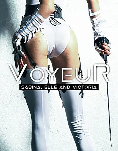 Voyeur: Sabina, Elle And Victoria (DVD) Various