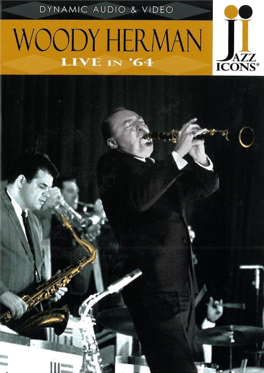 Jazz Icons: Woody Herman Live in '64 (DVD) Bill Chase Phil Wilson Sal Nistico