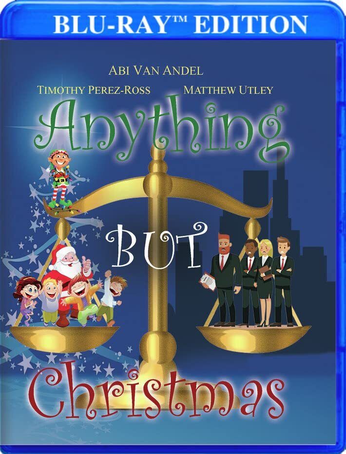 Anything But Christmas (Blu-ray) Abi Van Andel - Beth English