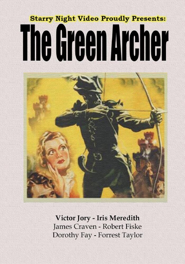 The Green Archer (DVD) James Craven Robert Fiske Victor Jory Dorothy Fay