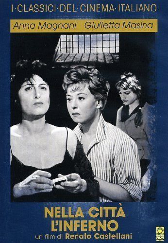 Nella città l'inferno con Anna Magnani e Giulietta Masina - DVD NUOVO