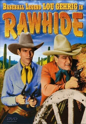 Rawhide (DVD) Lou Gehrig