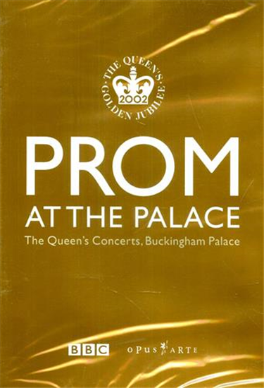 - Prom at the Palace. The Queen's Concerts - Buckingham Palace. Featuring music