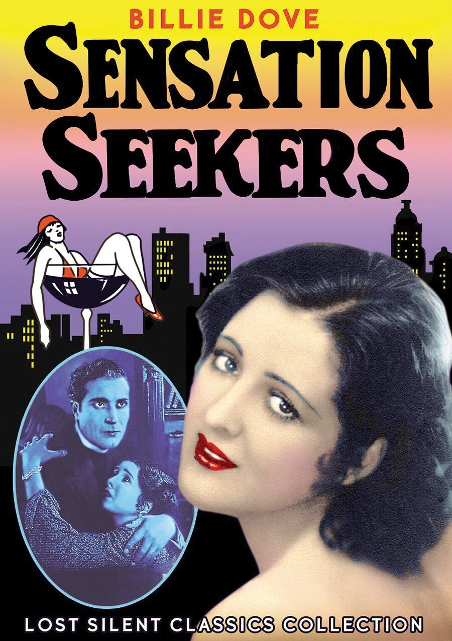 The Sensation Seekers (Silent) (DVD) Billie Dove