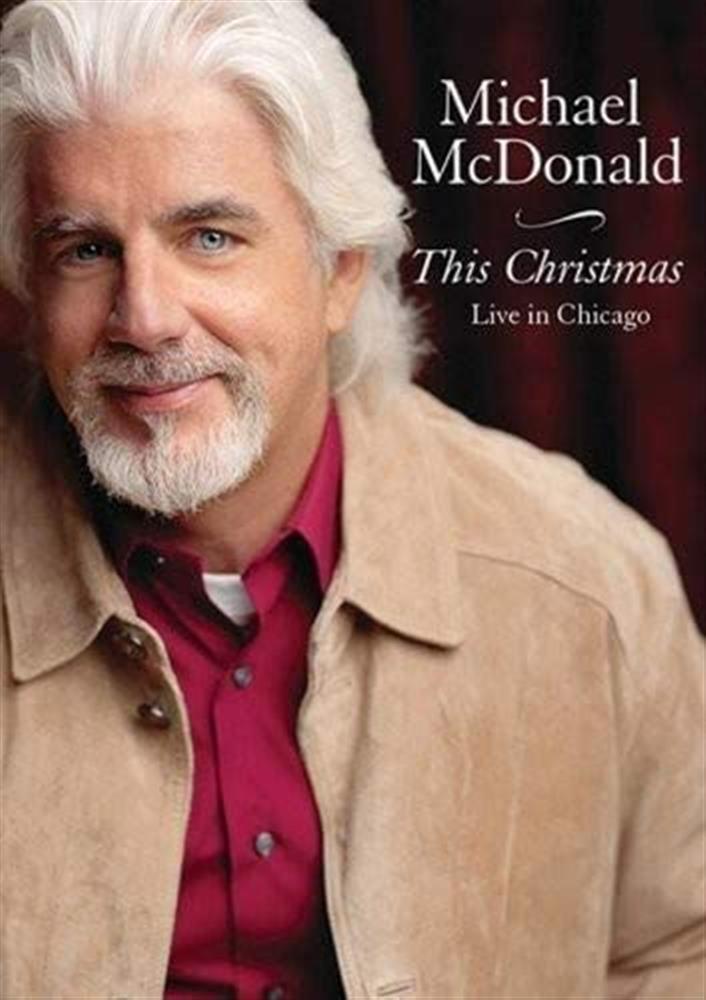 This Christmas: Live In Chicago - Michael Mcdonald