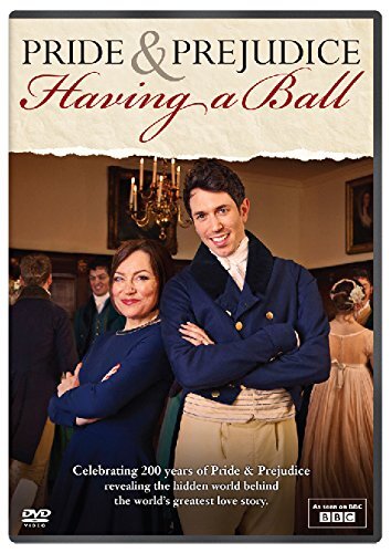 Pride And Prejudice: Having A Ball (DVD)