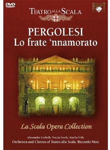 Pergolesi,Giovanni Battista 1710-1736 - Lo Frate 'nnammurato (DVD) Nuccia Focile
