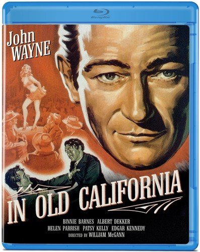 In Old California (Blu-ray) John Wayne Binnie Barnes Albert Dekker Patsy Kelly