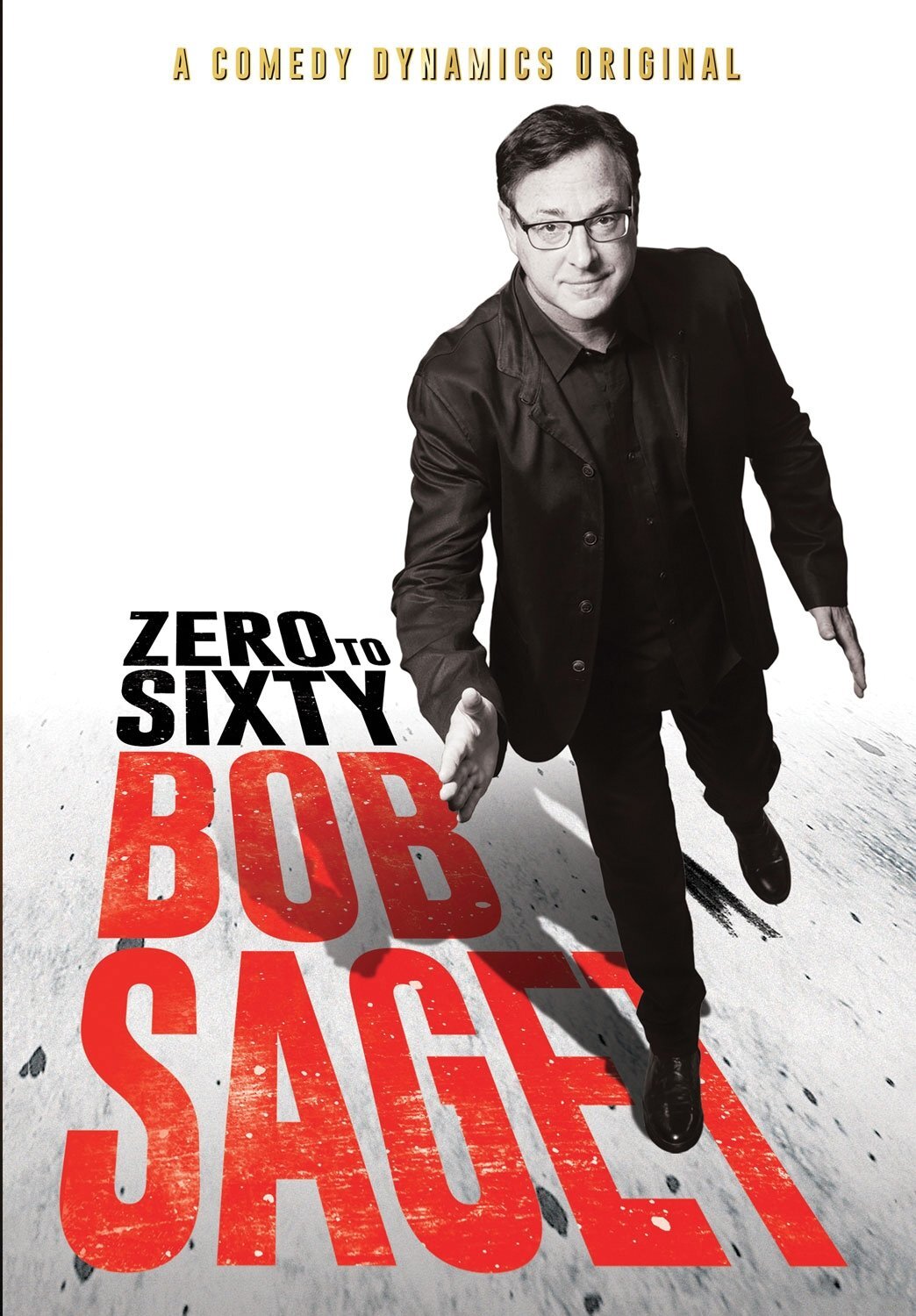 Bob Saget: Zero to Sixty (DVD) Bob Saget