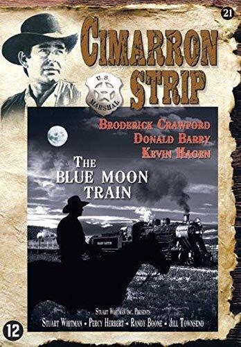 The Blue Moon Train , Cimarron (DVD)