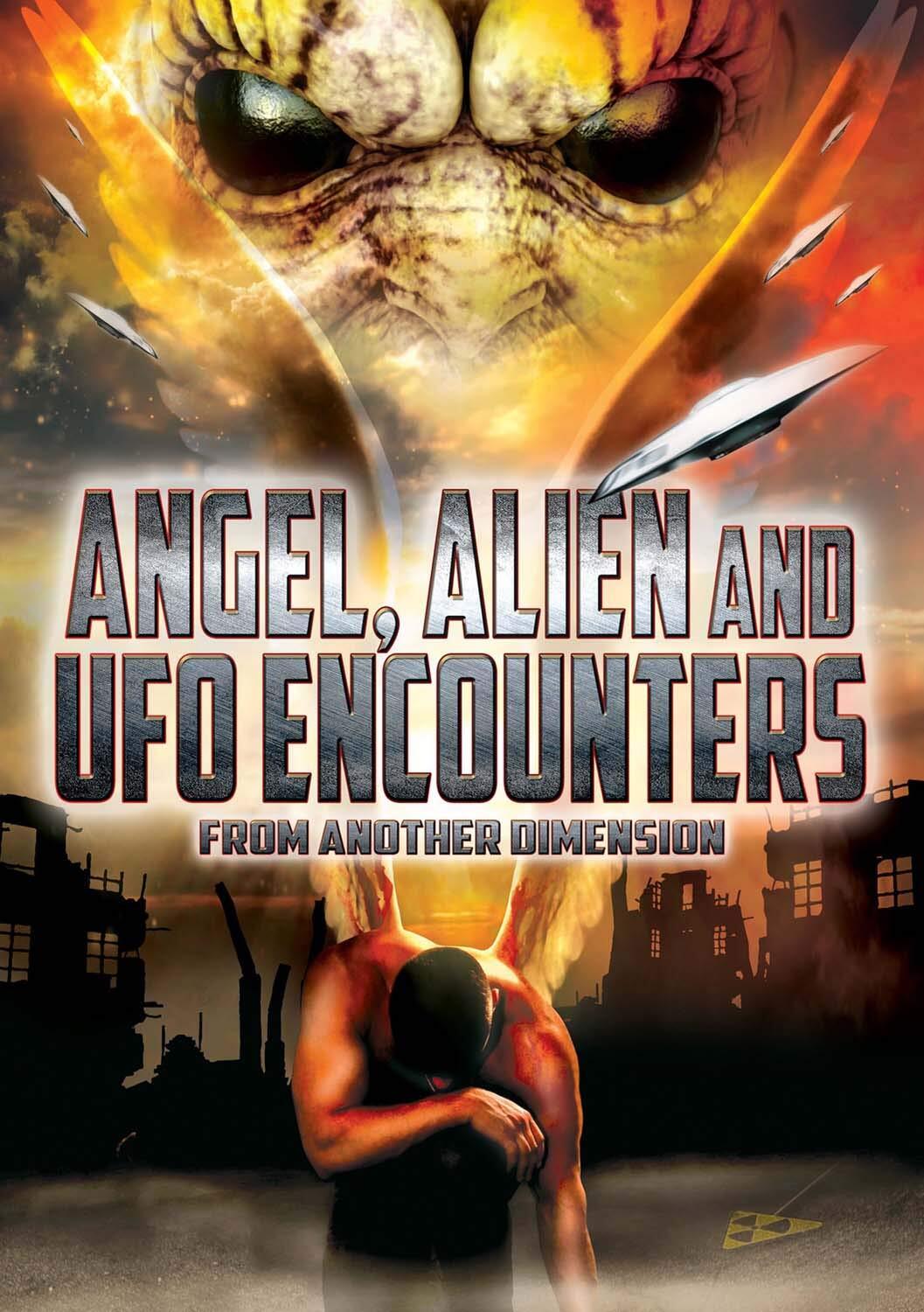 Angel Alien & UFO Encounters From Another (DVD)