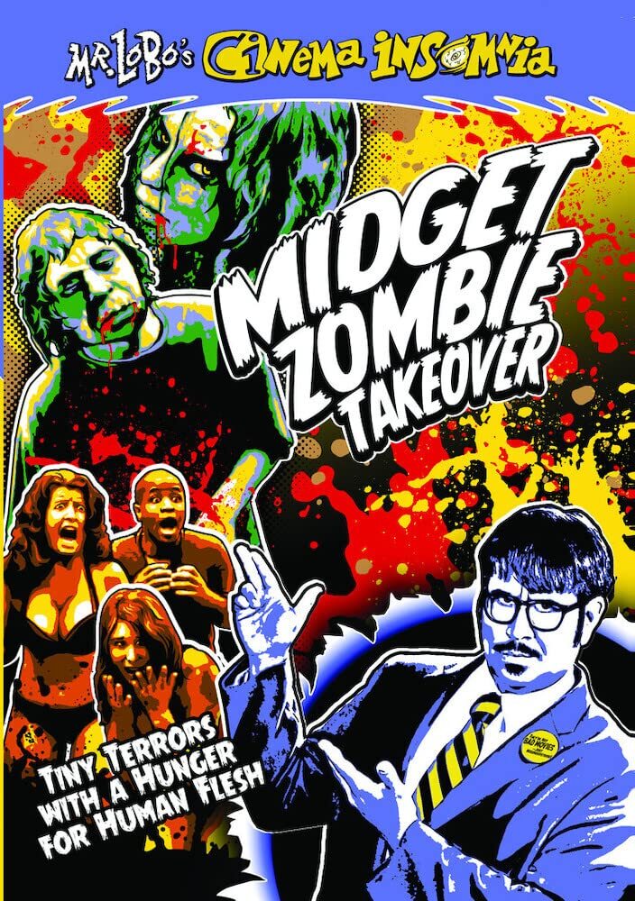 Mr. Lobo's Cinema Insomnia: Midget Zombie Takeover (DVD) Mr. Lobo