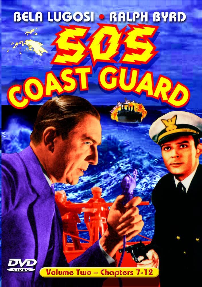 SOS Coast Guard, Volume 2 (Chapters 7-12) (DVD) Bela Lugosi Ralph Byrd