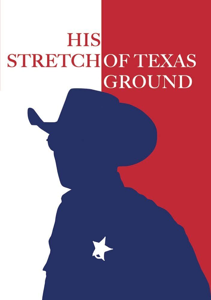 His Stretch Of Texas Ground (DVD)