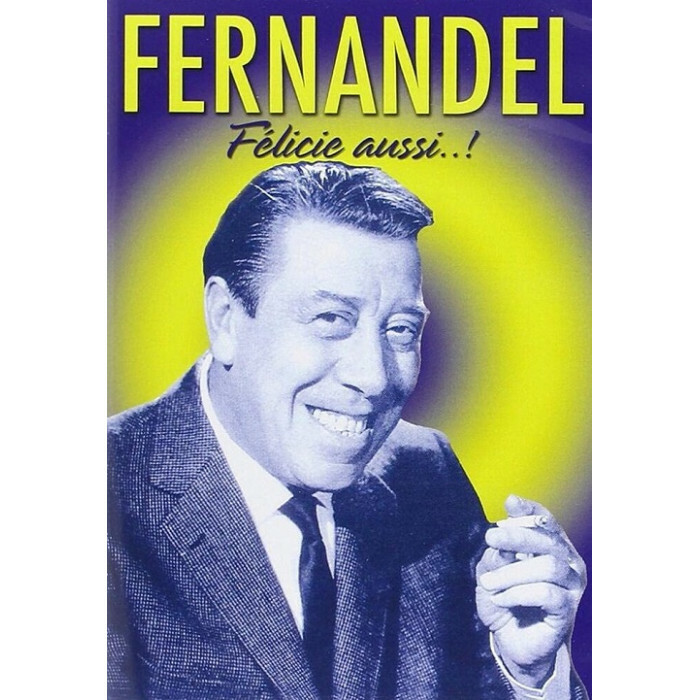 Fernandel Félicie Anche ! DVD Nuova