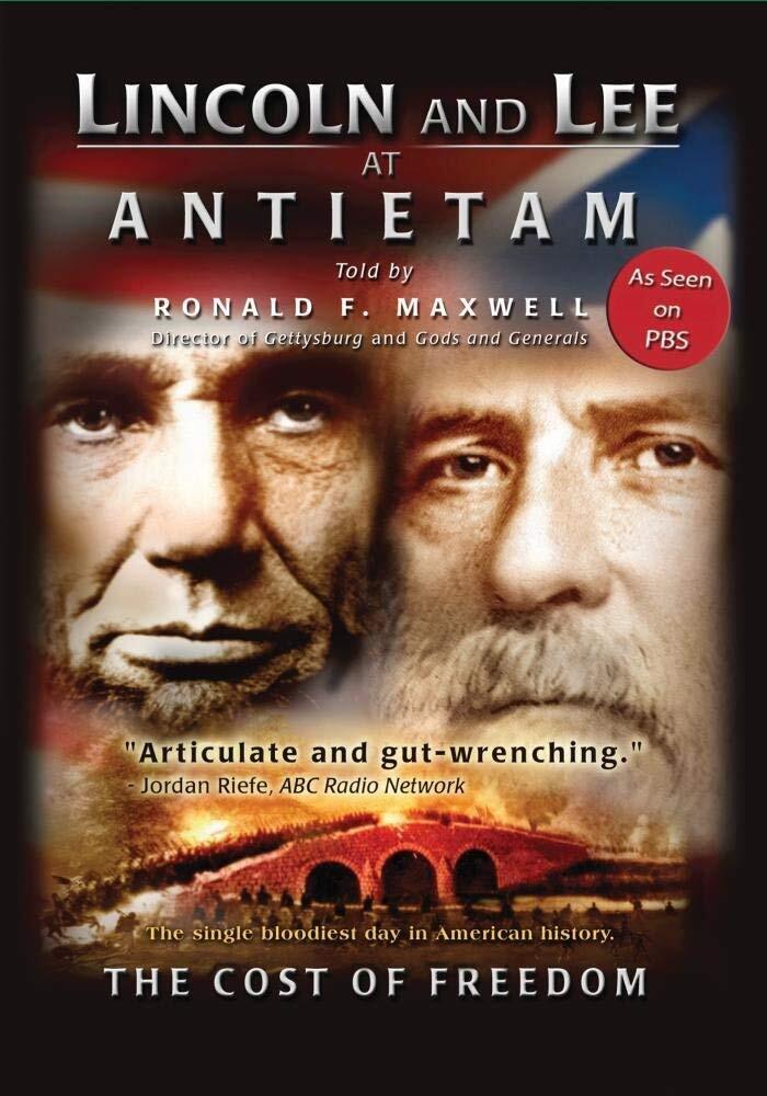 Lincoln and Lee at Antietam (DVD) Narrated by Ronald F. Maxwell