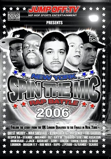 Spin the Mic: New York Rap Battle 2006 Disc 1 (DVD) Illmaculate Kay M Mcody Riz
