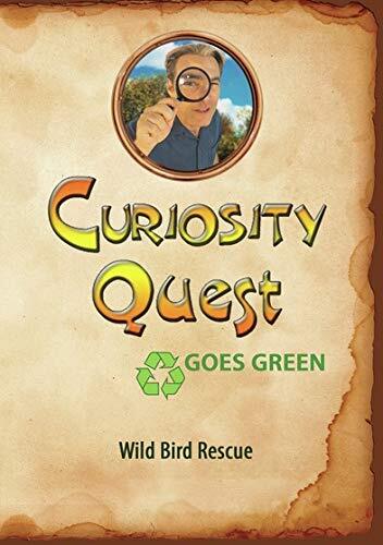 Curiosity Quest Goes Green: Wild Bird Rescue (DVD) Joel Greene