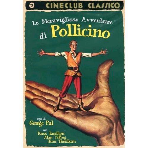 MERAVIGLIOSE AVVENTURE DI POLLICINO LE DVD