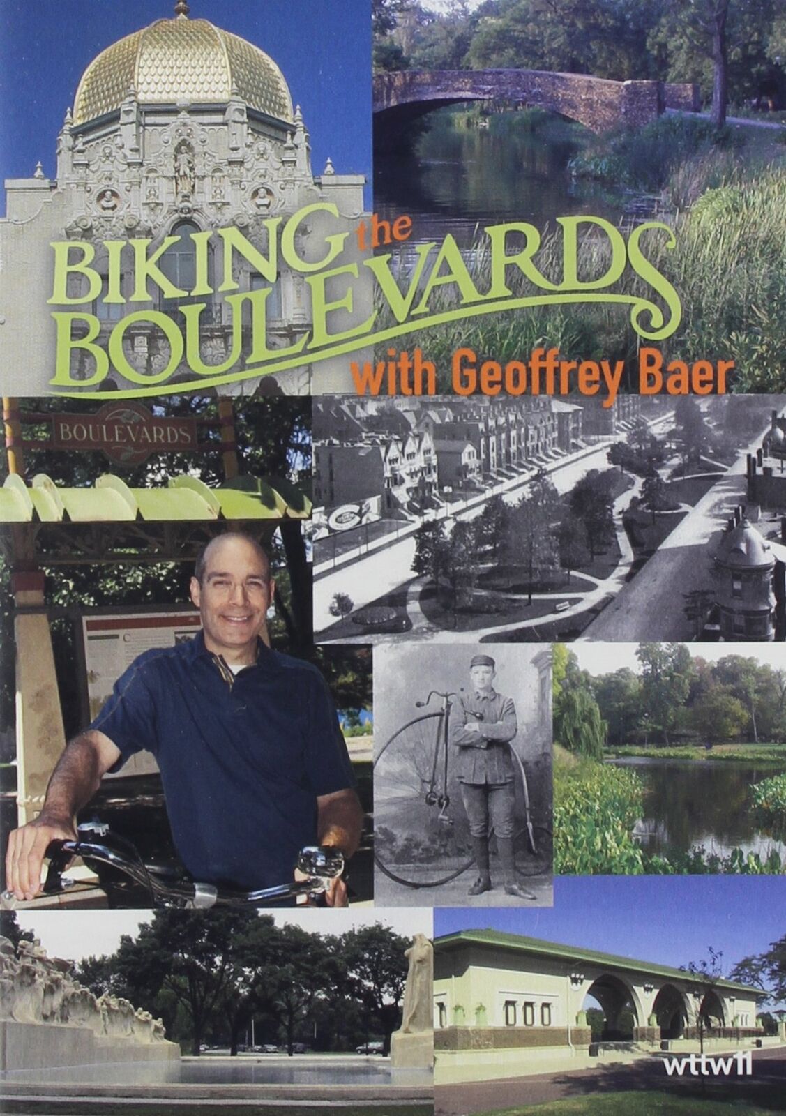 Biking the Boulevards with Geoffrey Baer (DVD) Geoffrey Baer
