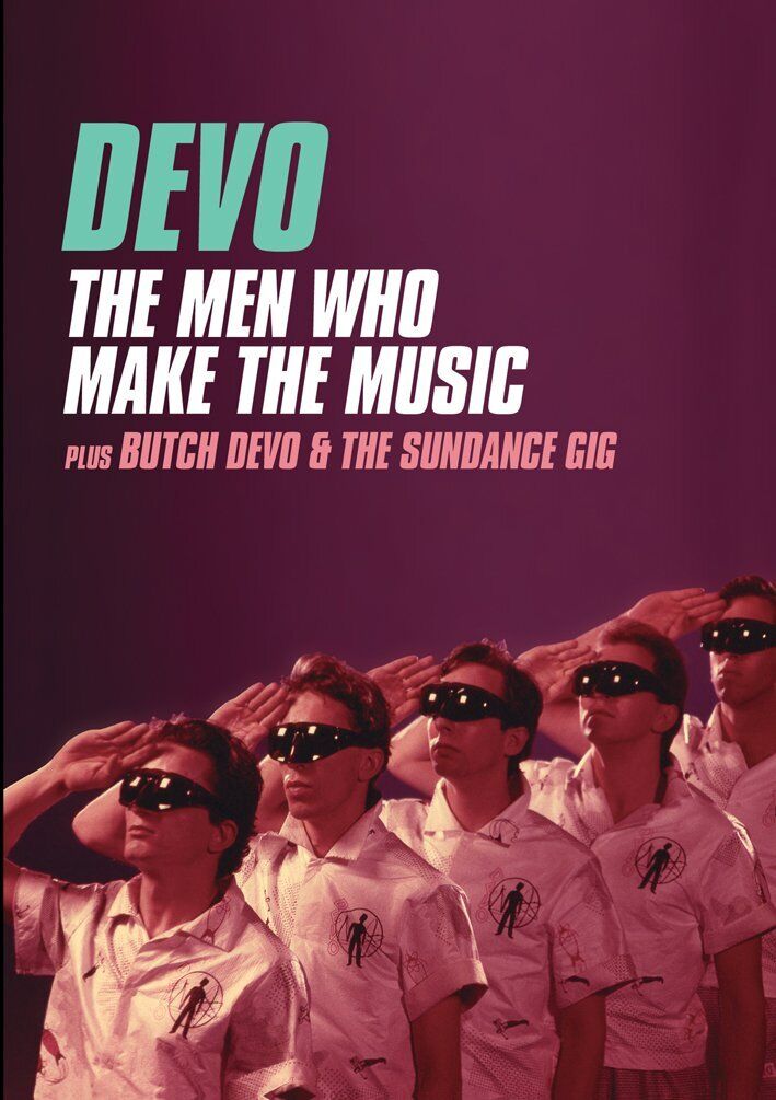Devo - Men Who Make The Music/Butch Devo & The Sundance Gig (DVD) Devo