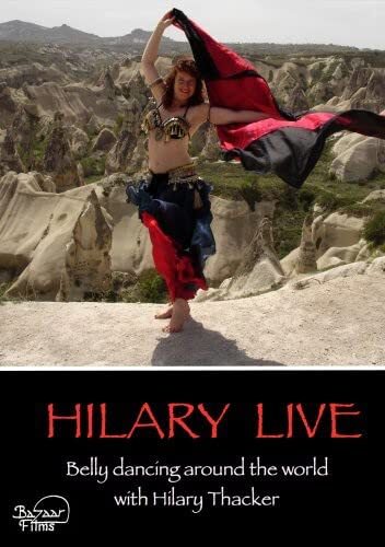 Hilary Live: Belly dancing around the world with Hilary Thacker (DVD)