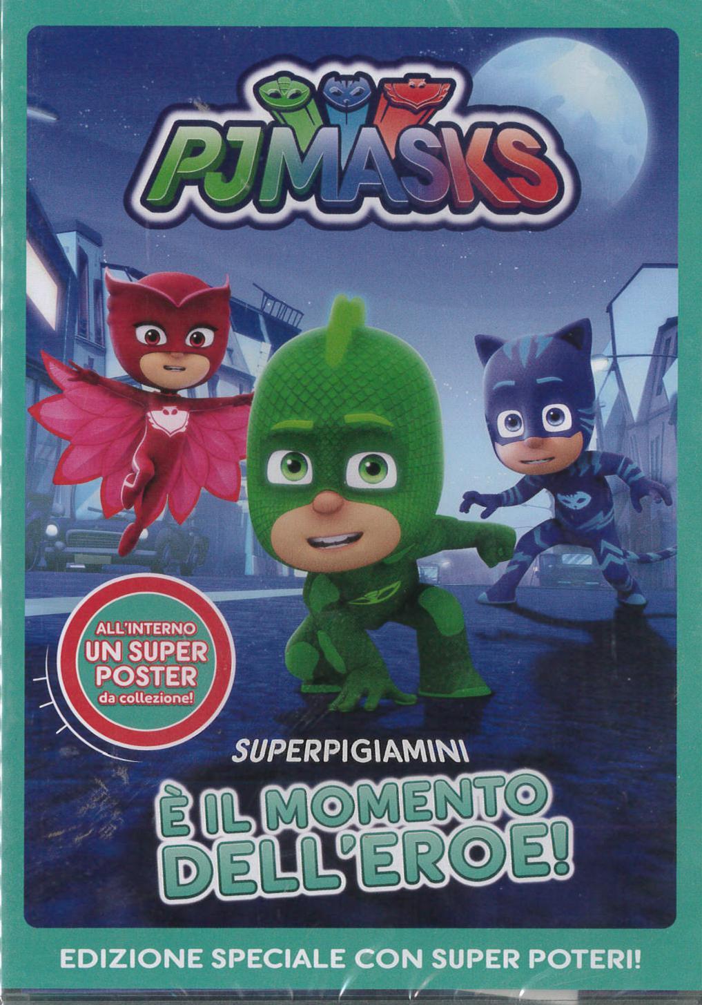 PJ MASKS - SUPER PIGIAMINI E' IL MOMENTO DELL'EROE  DVD