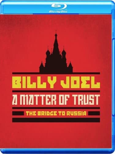 Matter of Trust: The Bridge to Russia - The Concert (Blu-ray) Billy Joel