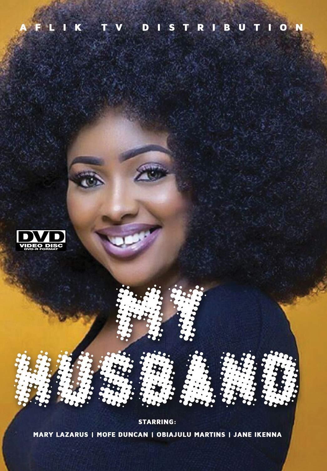 My Husband (DVD) Jane Ikenna Mary Lazarus Mofe Duncan Obiajulu Martins