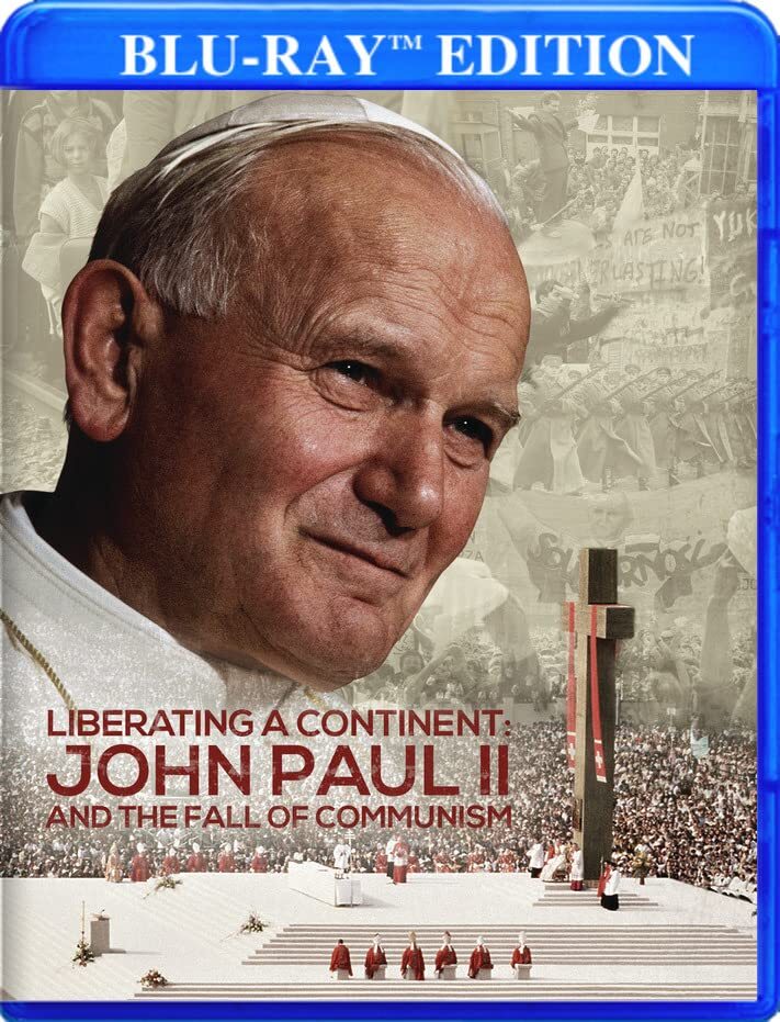 Liberating a Continent: John Paul II and the Fall of Communism (Blu-ray)