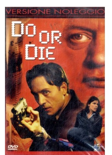 DO OR DIE DVD NUOVO SIGILLATO VERSIONE NOLEGGIO☆
