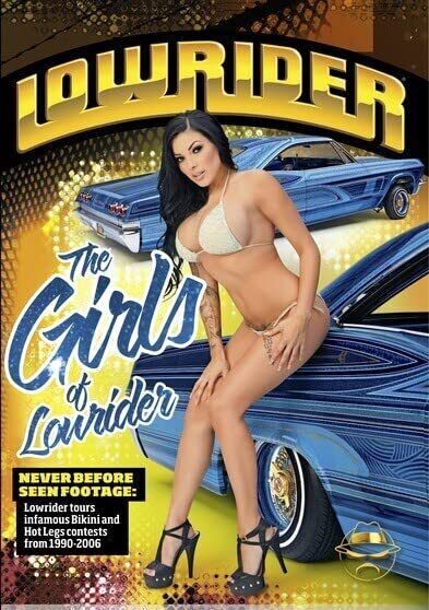 The Girls of Lowrider (DVD) bikinis Bill "The Godfather" Hines lowrider girls