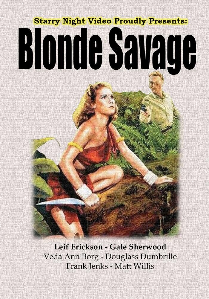 Blonde Savage (DVD) Douglass Dumbrille Frank Jenks Gale Sherwood Leif Erickson