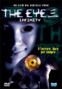 THE EYE  INFINITY  Il terrore dura per sempre - DVD NUOVO