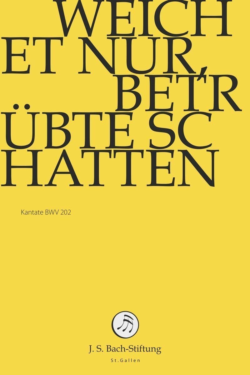 Weichet nur,betrübte Schatten (DVD) J.S.Bach-Stiftung Lutz Rudolf