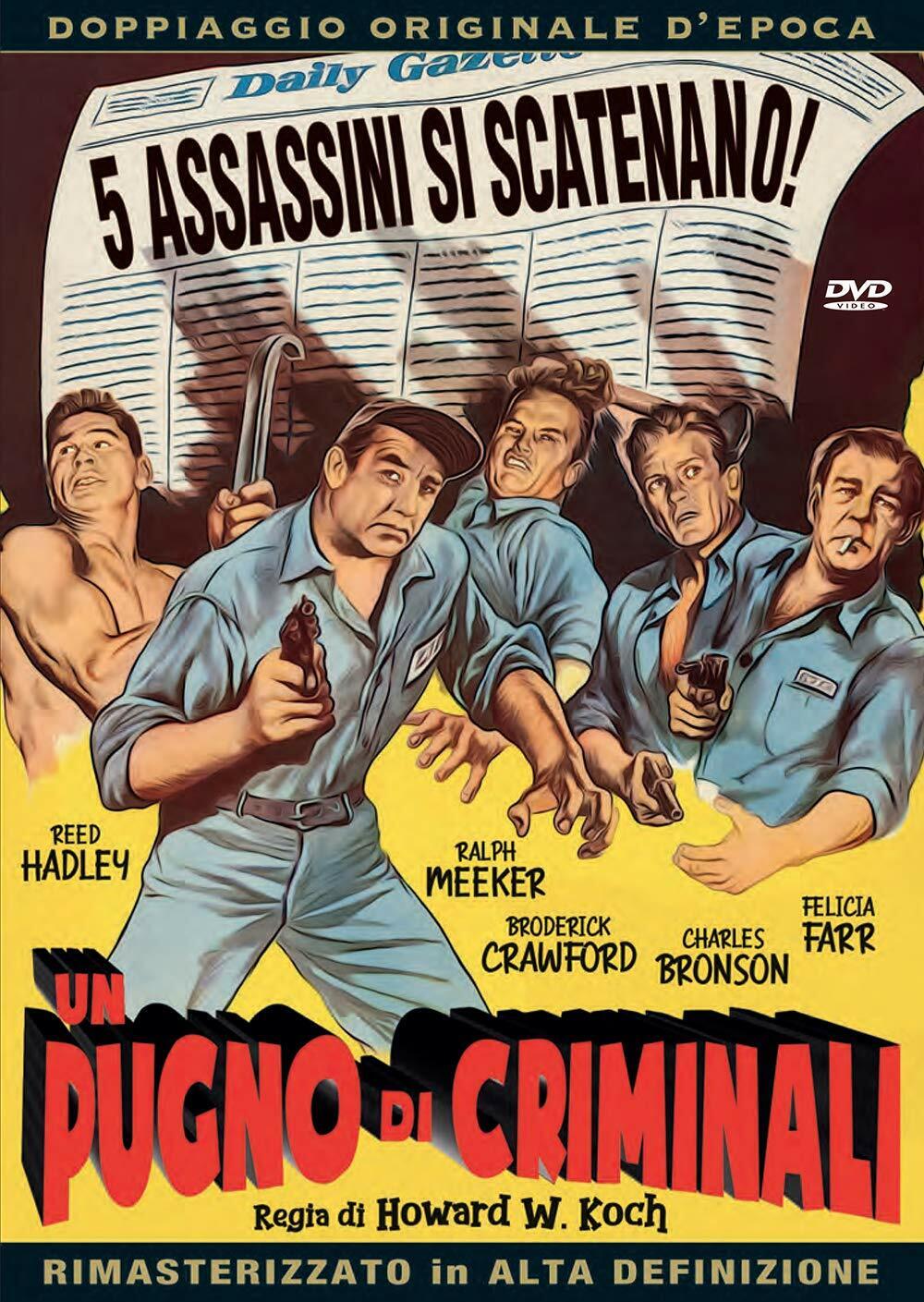 Un Pugno Di Criminali (1955) DVD *NUOVO* A&R PRODUCTIONS