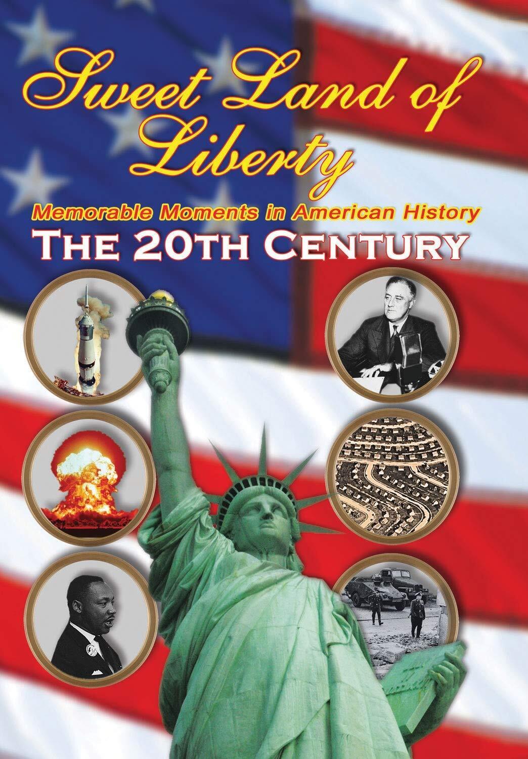 Sweet Land of Liberty - America in the 20th Century (DVD)