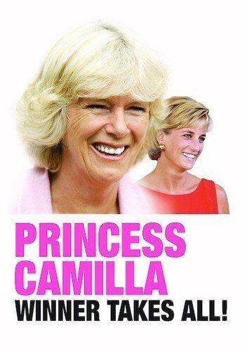 Princess Camilla: Winner Takes All! (DVD) Camilla Parker-Bowles