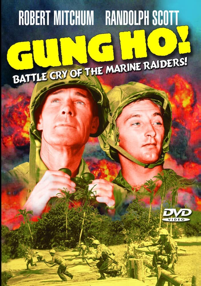 Gung Ho! (DVD) Randolph Scott Robert Mitchum Grace McDonald Alan Curtis