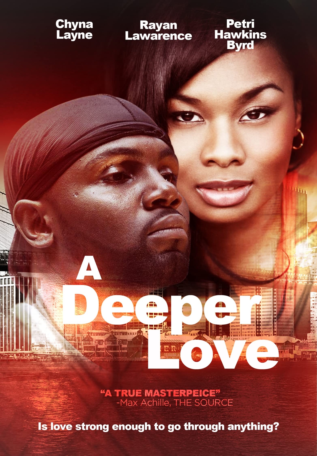 A Deeper Love (DVD) Chyna Layne Rayan Lawrence Petri Hawkins-Byrd