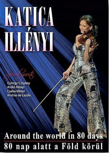 80 nap alatt a Föld körül (DVD) Illényi Katica Czigány György Illényi Anikó