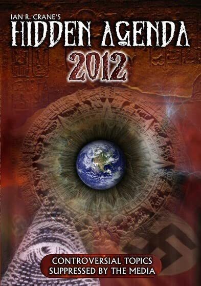 The Hidden Agenda 2012 (DVD) Ian R. Crane