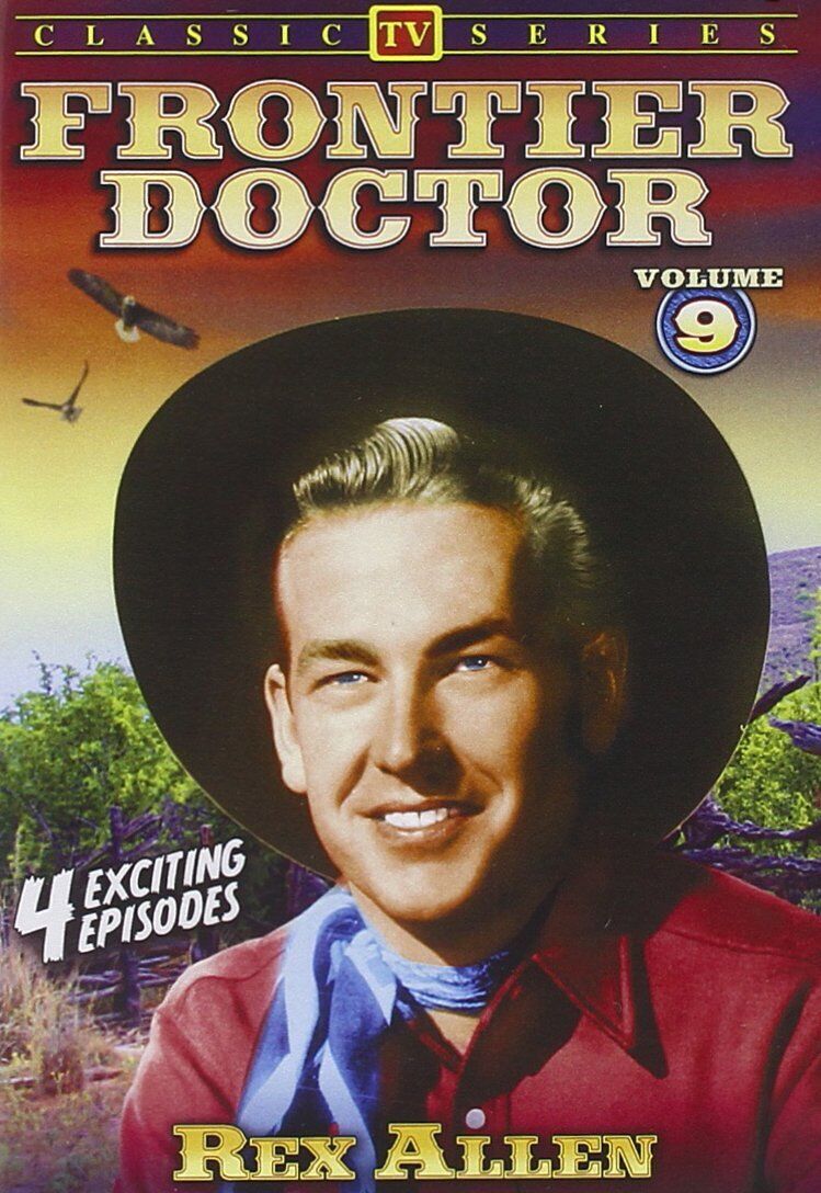Frontier Doctor - Volume 9: 4-Episode Collection (DVD) Rex Allen Slim Pickens