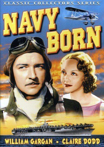 Navy Born (aka Mariners Of The Sky) (DVD) William Gargan Claire Dodd