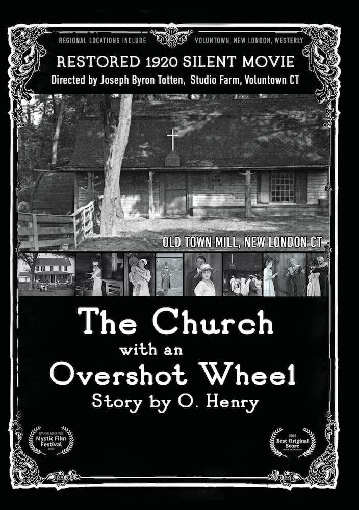 The Church with an Overshot Wheel: Story by O. Henry (DVD) Ethel Fleming