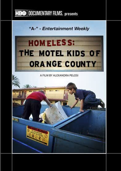Homeless: The Motel Kids of Orange County (2010) (DVD) Alexandra Pelosi