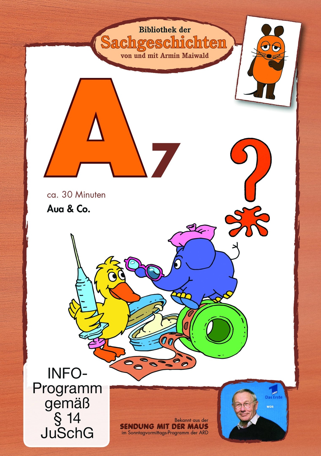 Bibliothek der Sachgeschichten - (A7) Aua & Co. (DVD) Armin Maiwald