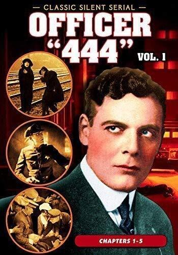 Officer '444', Volume 1 Chapters 1-5 1926 Silent (DVD) Ben F. Wilson