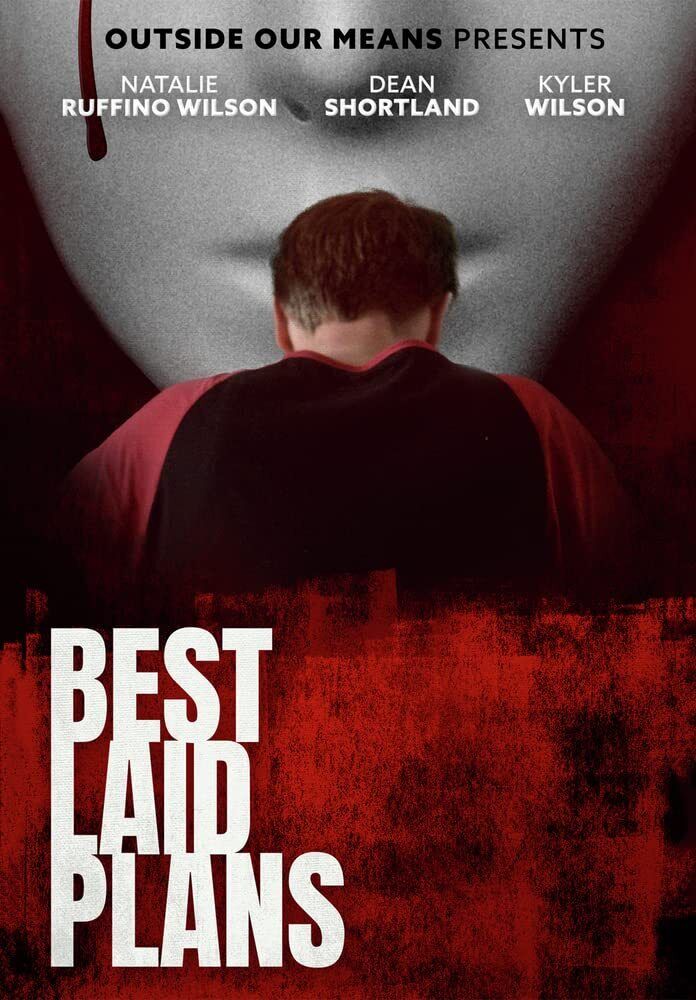Best Laid Plans (DVD) Dean Shortland Kyler Wilson Natalie Ruffino Wilson