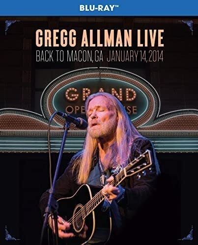 Gregg Allman Live: Back to Macon, GA (Blu-ray) Allman Gregg Gregg Allman